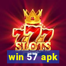 win 57 apk